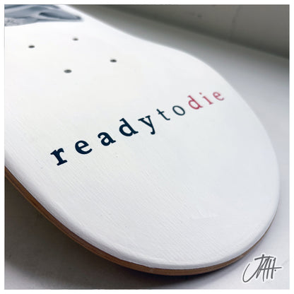 'Ready To Die'